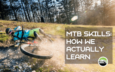 MTB Skills: How We Actually Learn